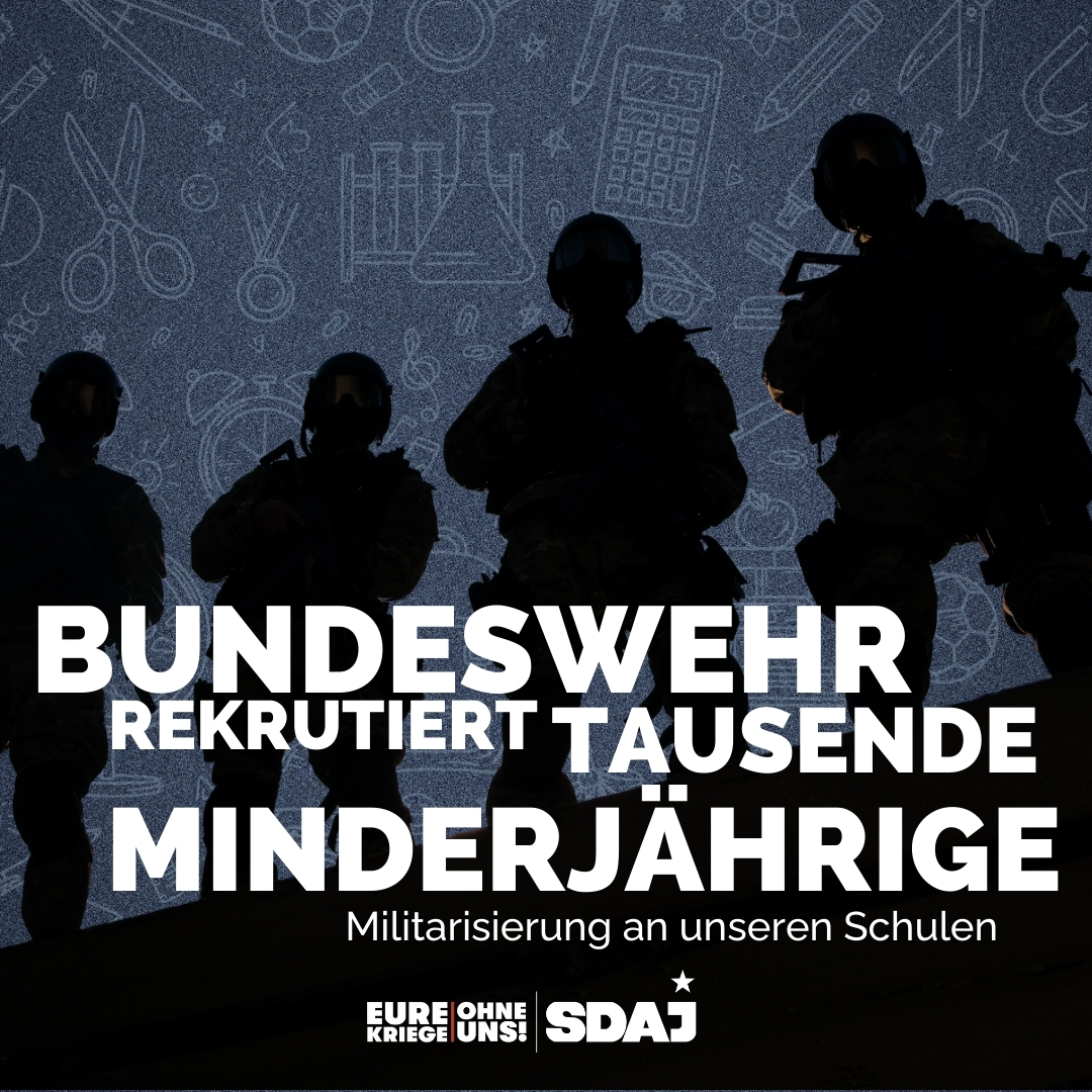 Bundeswehr rekrutiert Tausende Minderjährige – Militarisierung an unseren Schulen