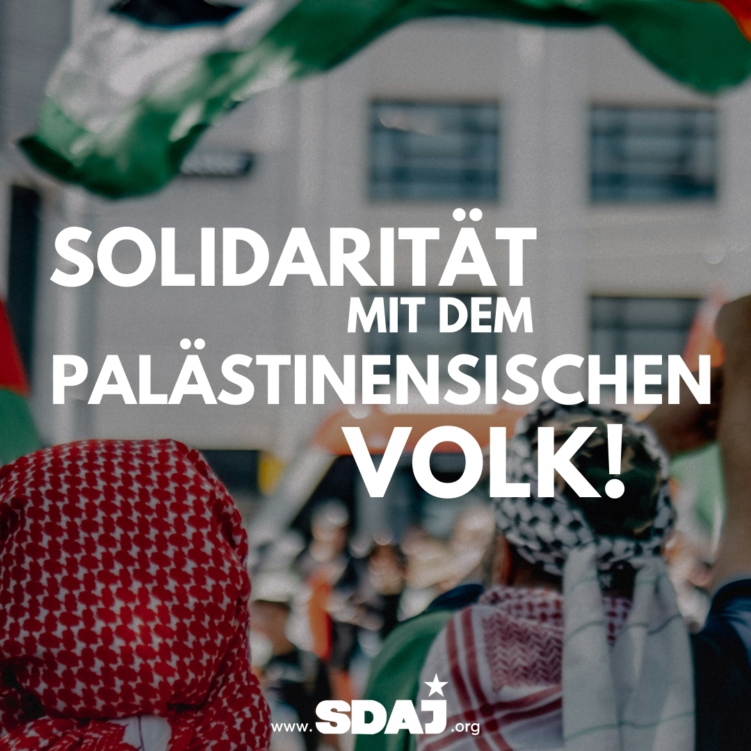 Solidarität mit dem palästinensischen Volk!