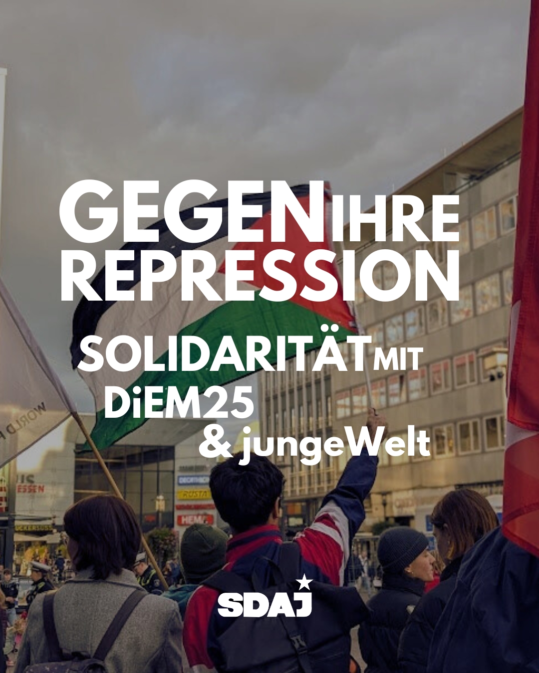 Gegen ihre Repression – Solidarität mit DiEM25 & junge Welt